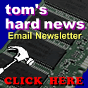 Subscribe to tom's hard news!